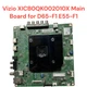 Vizio XICB0QK002010X Main Board for D65-F1 E55-F1