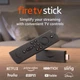 Amazon Fire TV Stick 3rd Generation with 2nd Generation Alexa Voice Remote OPEN