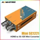 AVMatrix Mini SC1221 Pocket-size Broadcast Converter Seamless HDMI to 3G-SDI NEW