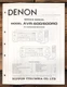 Denon AVR-600 AVR-600RD Receiver  Service Manual *Original*