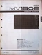 Yamaha MV1602 Mixer Original Service Manual, Schematics, and Parts List Book